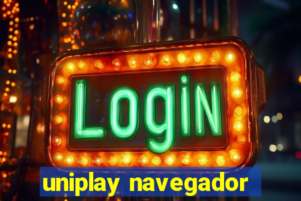 uniplay navegador